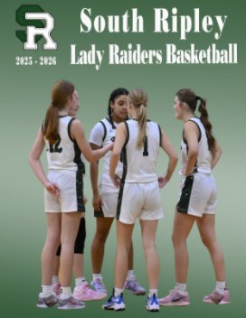 South Ripley Lady Raders Basketball 2025-2026 book cover